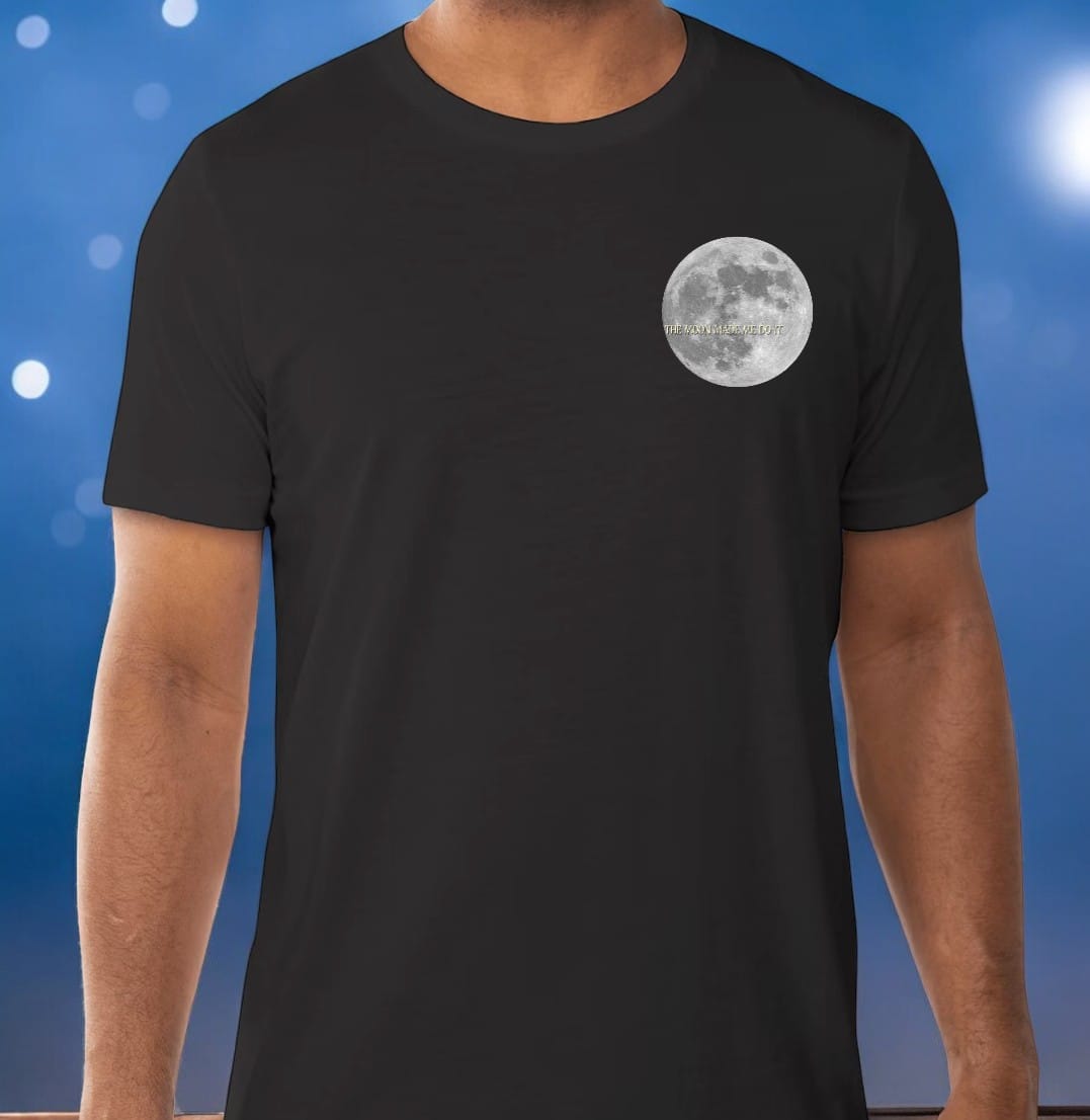 “Moon Made Me Do It” T-Shirt